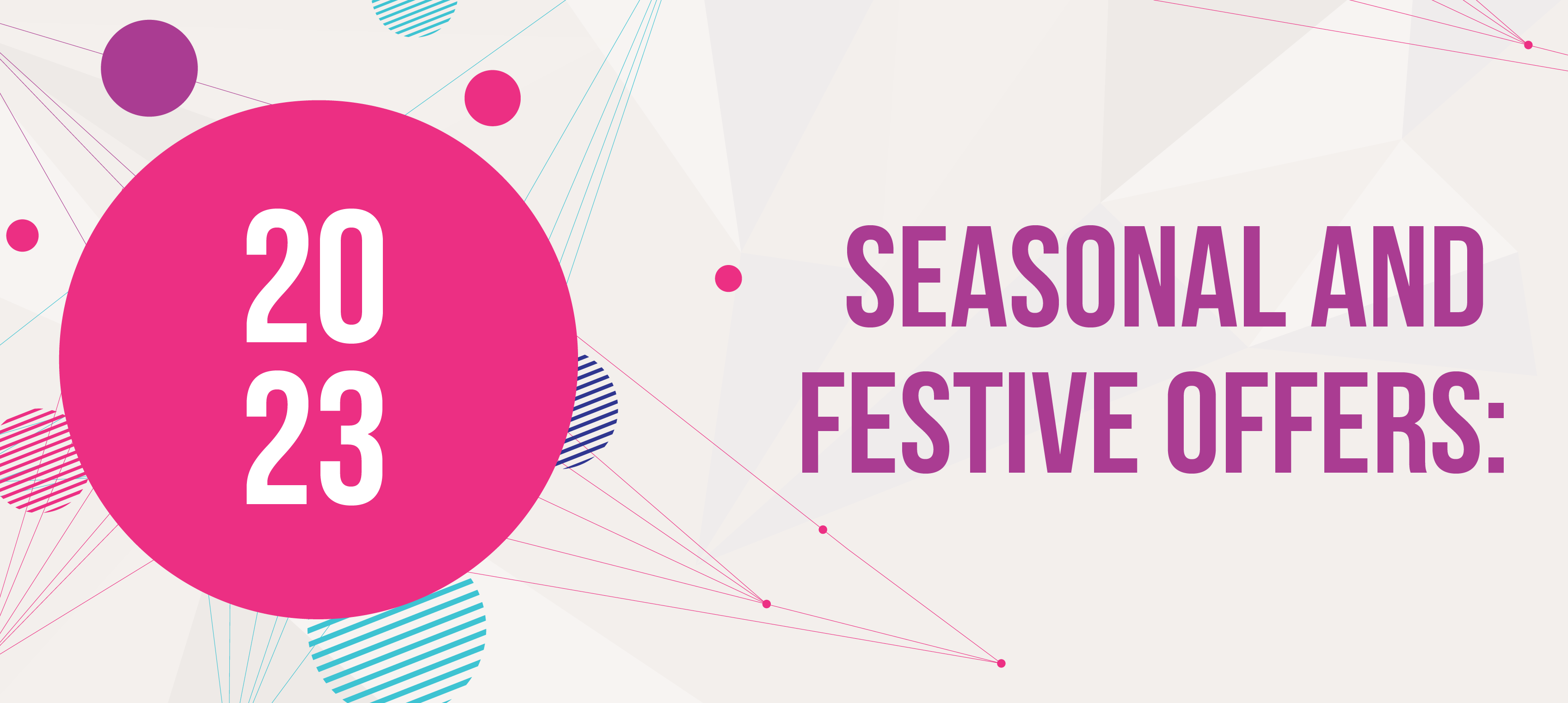 Save in Seasonal and Festival Offers