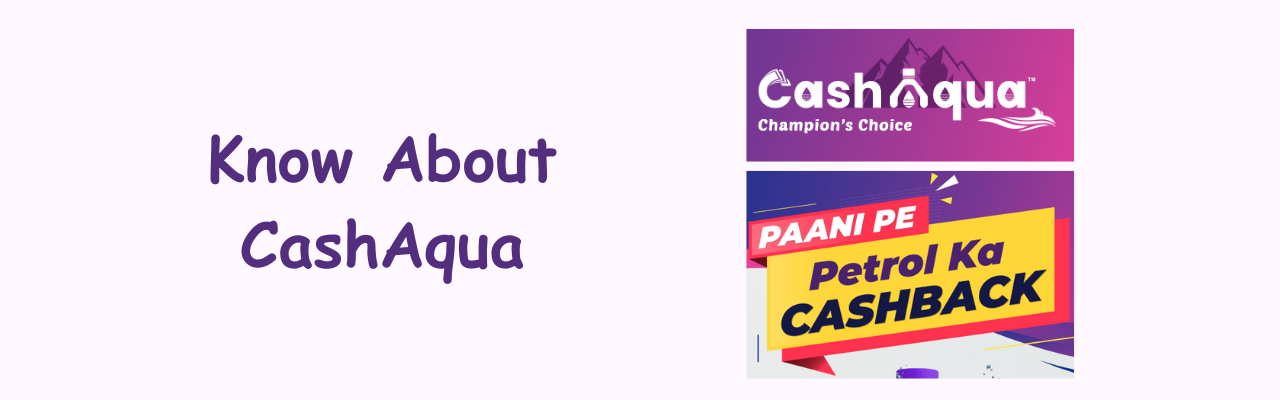 Know About CashAqua