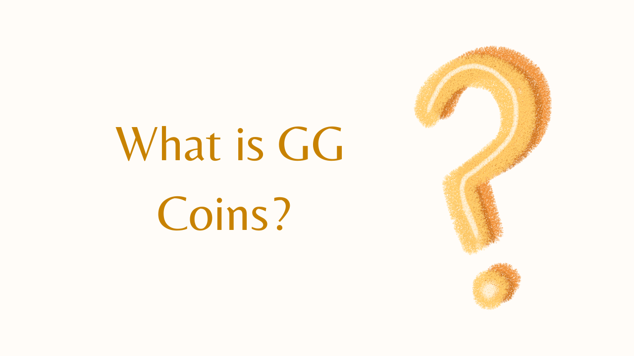 What is GG Coins